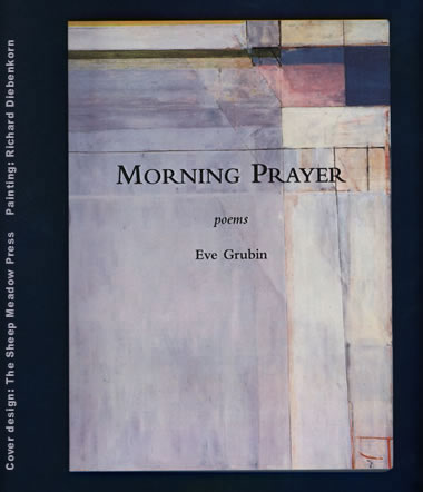 Morning Prayer by Eve Grubin